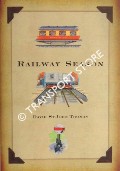Railway Season by THOMAS, David St John